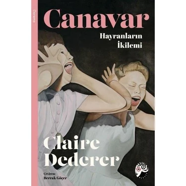 Canavar Hayranların İkilemi - Claire