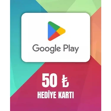 Google Play Hediye Kartı 50 TL Dijital Teslimat Anında Kullanım Tüm Mağazalarda