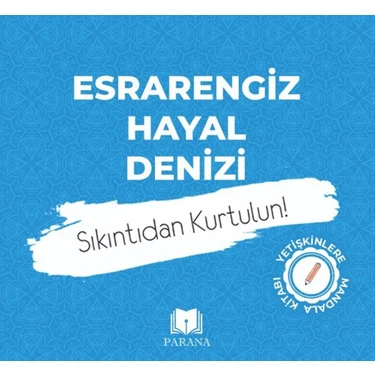 Esrarengiz Hayal Denizi Mandala - Emine