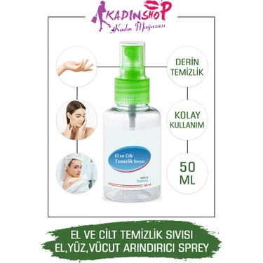 Kadınshop El Ve Cilt Temizlik Sıvısı El Yüz Vücut İçin Arındırıcı Dezenfekte Sprey 50