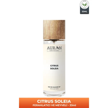 Auran Citrus Soleia Cam Şişe 80 Derece Kolonya Premium Eau De Cologne