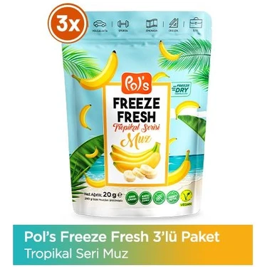 Pol's Freeze Fresh Muz 20 G x 3 Adet Freeze Dry Dondurularak Kurutulmuş