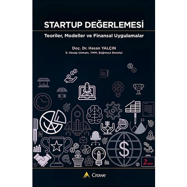 Startup Değerlemesi, Teoriler , Modeller ve Finansal