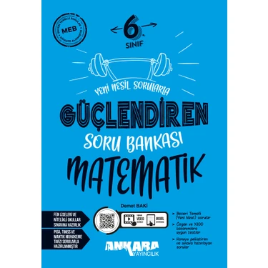 Ankara Yayıncılık 6. Sınıf Matematik Güçlendiren Soru