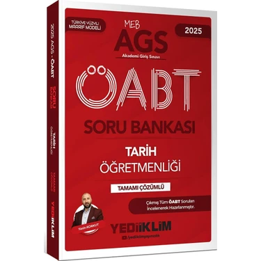 Yediiklim Yayınları 2025 Meb Ags Öabt Tarih Öğretmenliği Tamamı Çözümlü Soru Bankası - Yasin