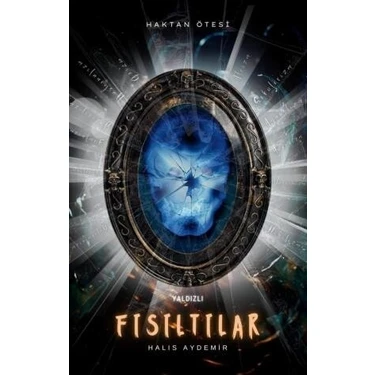 Yaldızlı Fısıltılar - Prof. Dr. Halis