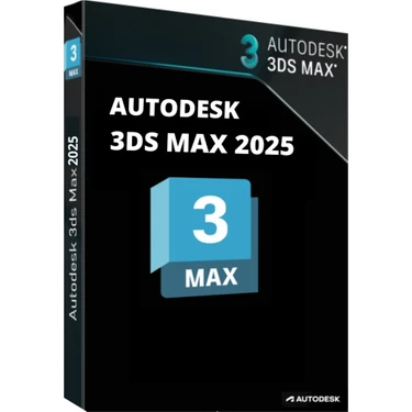 Autodesk 3ds Max 2025 3 Yıl Lisans+Kurulum