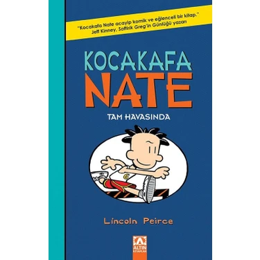 Kocakafa Nate 6: Tam Havasında - Lincoln