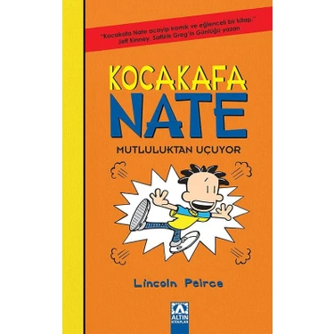 Kocakafa Nate 8: Mutluluktan Uçuyor - Lincoln