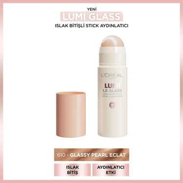 L'Oréal Paris Lumi Glass Islak Bitişli Stick Aydınlatıcı - 610 Glassy Pearl