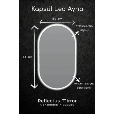 Reflectus | Kapsül Beyaz LED Ayna 80*45 cm / Dekoratif Banyo LED Aydınlatmalı