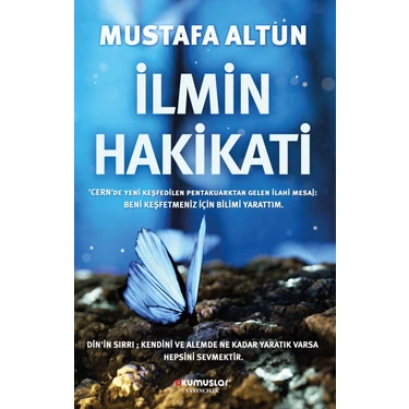 İlmin Hakikati - Mustafa