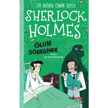 Sherlock Holmes  ( Ölüm Döşeğinde