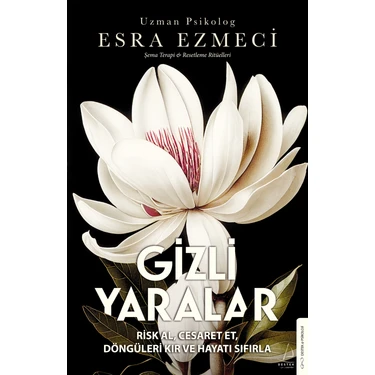 Gizli Yaralar - Esra