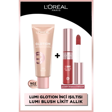 L'Oréal Paris Lumi Glotion 902 Light Glow Highlighter Likit Aydınlatıcı & Lumi Blush Likit Allık -