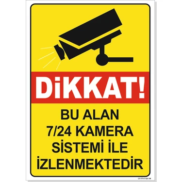Bu Alan 7/24 Kamera Sistemi ile Izlenmektedir Levha Pvc (Foreks) Alüminyum