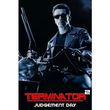 Fidelyo Tasarım Terminator 2 Judgment Day (1991) 2 Afiş - Poster ( Folyo ) - Afiş - POSTER-6428 (