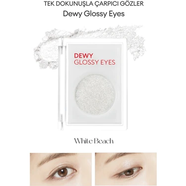 MISSHA Nemli Bitiş ve Işıltılı Görünüm Sunan Göz Farı M Dewy Glossy Eyes (White