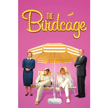 Aktüel The Birdcage (1996) Afiş - Poster ( Folyo ) - Afiş - POSTER-6604 ( 35 cm x 50 cm