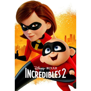 Aktüel   Incredibles 2 (2018) 2  (Folyo / Afiş / Poster) 3746 ( 70 cm x 100 cm