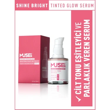 Muse Lab Shine Bright Tinted Glow Serum I Cilt Aydınlatıcı I Parlatıcı I Nemlendirici Serum