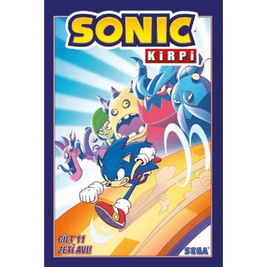 Kirpi Sonic Cilt 11 / Zeti Avı!  -  Ian