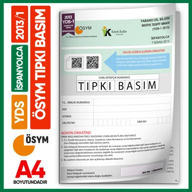 Yds Ispanyolca 2013/1 Yabancı Dil Sınavı Ösym Tıpkı Basım Çıkmış Soru Deneme Kitapçığı (E-Yds