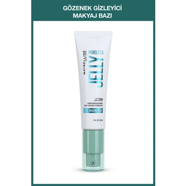Maybelline New York Poreless Jelly Makyaj Bazı Yağsız Formül ile Gözenekleri Gizler 24 Saat