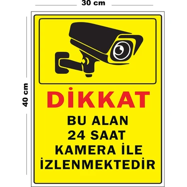 Lucena Metal Dikkat Bu Alan 24 Saat Kamera Ile Izlenmektedir 30 cm x 40 cm A3 Büyüklüğünde Uyarı