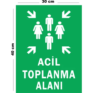 Lucena Metal Acil Toplanma Alanı 30 cm x 40 cm A3 Büyüklüğünde Uyarı Levhası Yönlendirme