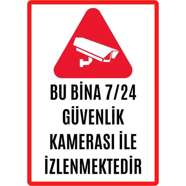 Bu Alan 7/24 Saat Kamerayla Izlenmektedir Uyarı Ikaz Levhası Pvc Kaplama