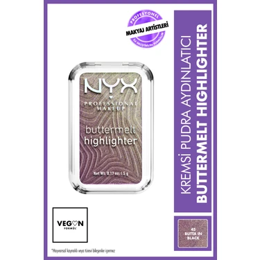 NYX Professional Makeup Buttermelt Highlighter 45 Butta In Black Kremsi Pudra Aydınlatıcı 5
