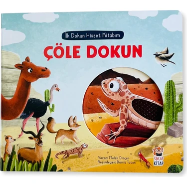 İlk Dokun Hisset Kitabım: Çöle Dokun - Melek