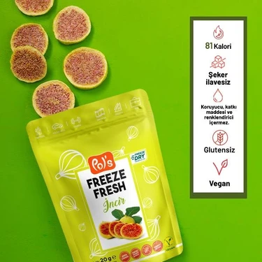 Pol's Freeze Fresh Dondurularak Kurutulmuş İncir 20 gr Katkısız Doğal Atıştırmalık