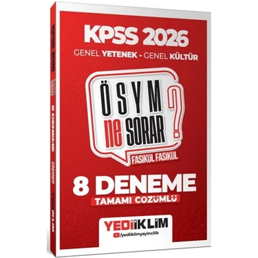 Yediiklim 2026 Kpss Ösym Ne Sorar Genel Yetenek Genel Kültür Tamamı Çözümlü Fasikül 8