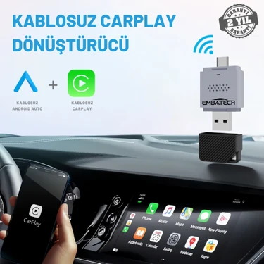 Embatech Kablosuz Android Auto ve Carplay Adaptörü 2in1 Araç Içi Çözüm