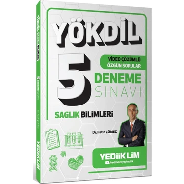 Yökdil Sağlık Bilimleri Video Çözümlü Özgün Sorular 5 Deneme