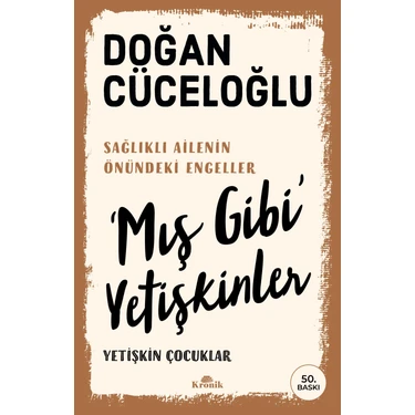 Mış Gibi Yetişkinler - Yetişkin Çocuklar - Doğan