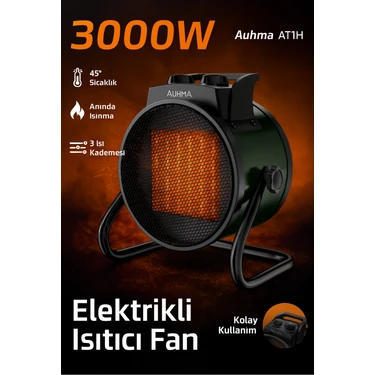 Auhma AT1H Elektrikli Isıtıcı Fan | 3000W Hızlı Isınma, 3 Kademeli Ayar, Sessiz Ptc Isıtma