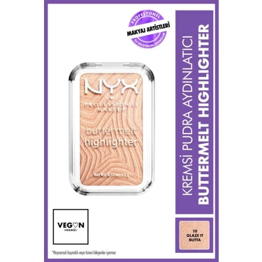 NYX Professional Makeup NYX Buttermelt Highlighter 10 Glaze It Butta Kremsi Pudra Aydınlatıcı 5 g