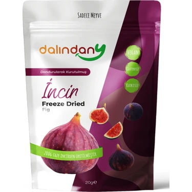 Dalındany Freeze Dried Dondurularak Kurutulmuş Incir Dilimleri 20 Gram