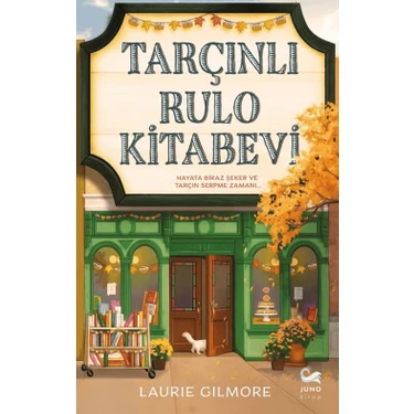 Tarçınlı Rulo Kitabevi Laurie Gilmore Ciltsiz Yayın Juno Kitap 312
