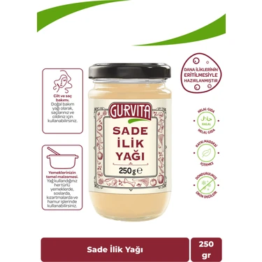 Gurvita Sade Ilik Yağı 250 gr Türkiye Menşeli Pratik Kullanım İçin Doğal