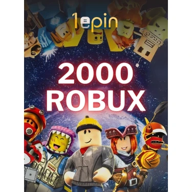 1Epin 2000 Robux Oyun Pinleri ile Roblox Hesabınıza Hızlı Kredi