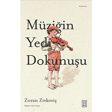 Kategori Yayıncılık Müziğin Yedi Dokunuşu Kitabı ve Fiyatı