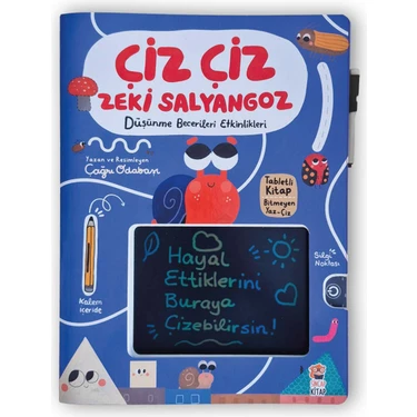 Sincap Kitap Çiz Çiz Zeki Salyangoz Düşünme Beceri Etkinlikleri (Tabletli Kitap - Bitmeyen Yaz Çiz