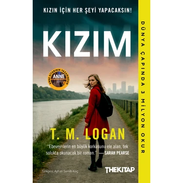 T. M. Logan'ın The Kitap Kızım Ciltsiz 452 Sayfa Psikolojik Gerilim Romanı The Kitap