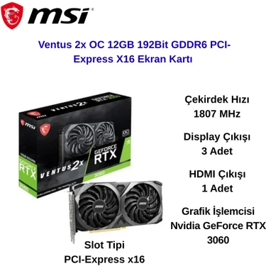 MSI Msı Nvıdıa Geforce Rtx 3060 Ventus 2x 12G Oc 12 GB Gddr6 Fiyatı