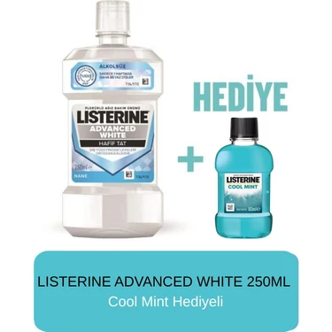 Listerine Advance White Hafif Tat 250 ml + Cool Mint