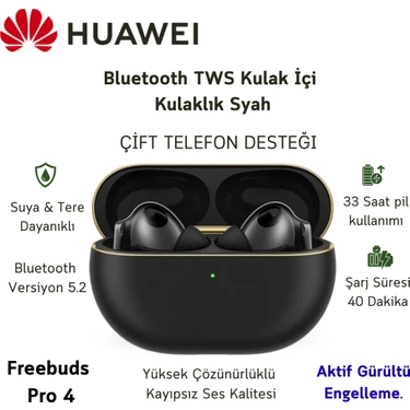 Huawei Çift Telefon Desteği ,suya ve Tere Dayanıklı Freebuds Pro 4 Anc Tws Siyah Kulak Içi